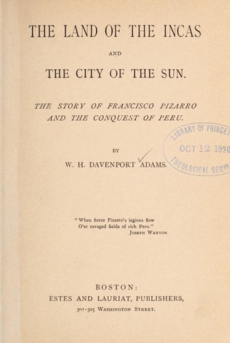The land of the Incas and the city of the sun