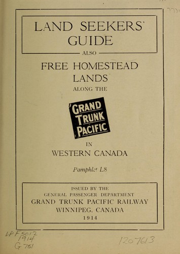 Land seekers guide, also free homestead lands ... in western Canada