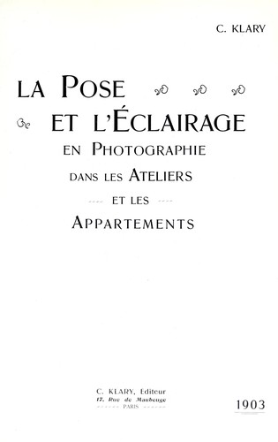 La pose et l'éclairage en photographie dans les ateliers et les appartements