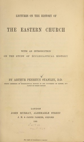 Lectures on the history of the Eastern church...
