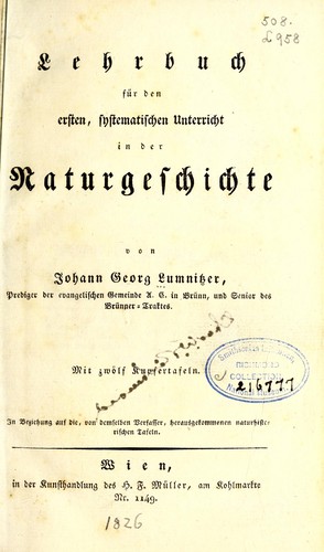 Lehrbuch für den ersten, systematischen Unterricht in der Naturgeschichte