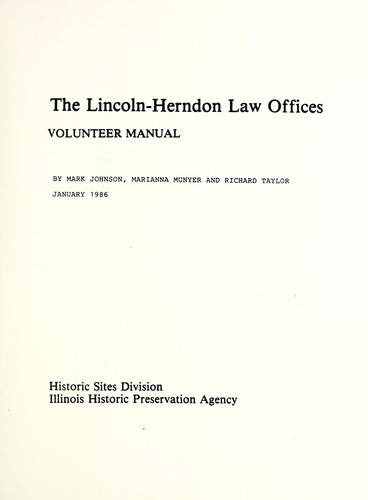 The Lincoln-Herndon Law Offices volunteer manual