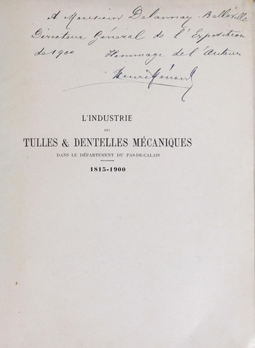 L'industrie des tulles et dentelles mécanique dans le Pas-de-Calais, 1815-1900