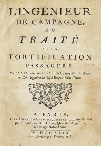 L'ingénieur de campagne, ou, Traité de la fortification passagere