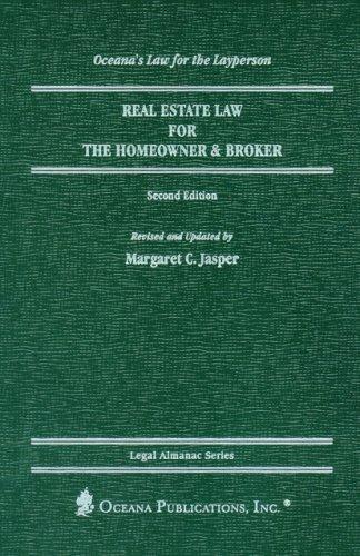 Real estate law for the homeowner & broker