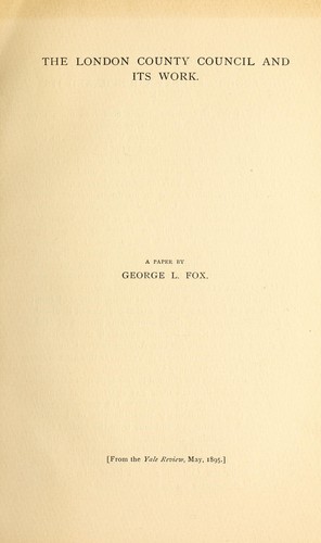 The London county council and its work