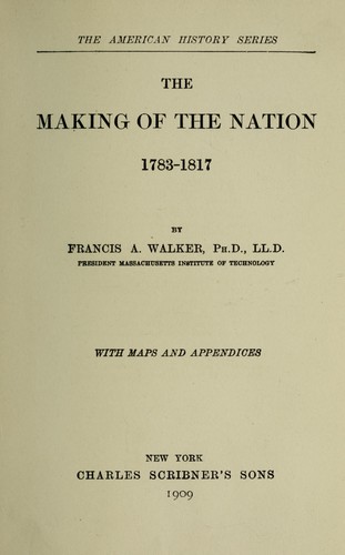 The making of the nation, 1783-1817