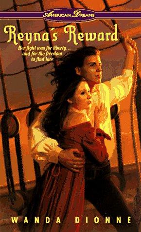 Reyna's Reward (American Dreams)