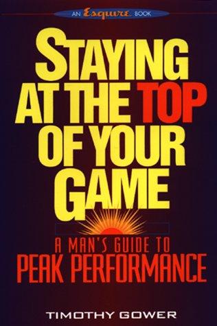 Staying at Top of Your Game