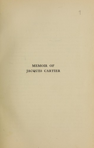 A memoir of Jacques Cartier, sieur de Limoilou