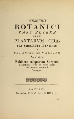 Mercurius botanicus sive plantarum gratia suscepti itineris anno 1634 descriptio, etc., etc