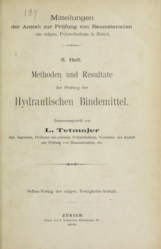 Methoden und Resultate der Prüfung der Hydraulischen Bindemittel