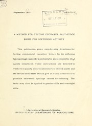 A method for testing cucumber salt-stock brine for softening activity