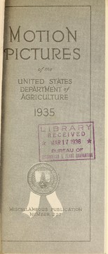 Motion pictures of the United States Department of Agriculture, 1935