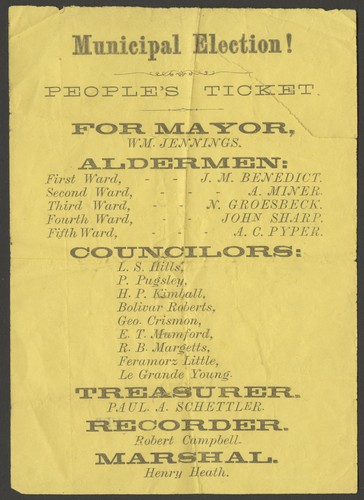 Municipal election! People's ticket. For mayor, Wm. Jennings. Aldermen