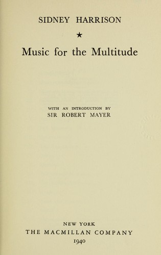 Music for the multitude
