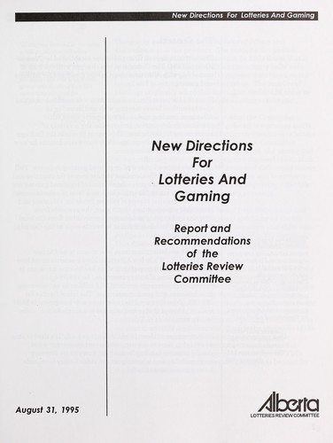 New directions for lotteries and gaming