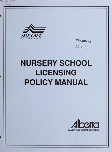 Nursery school licensing policy manual
