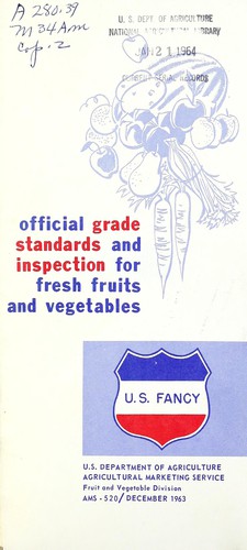 Official grade standards and inspection for fresh fruits and vegetables