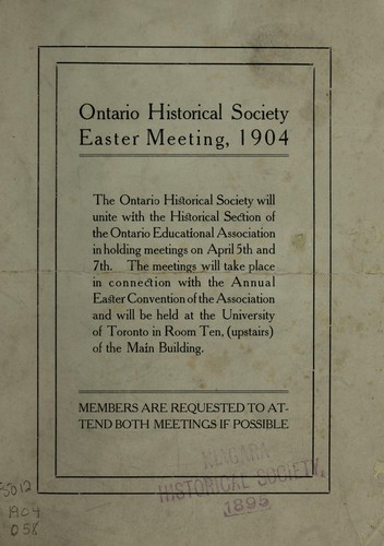 Ontario Historical Society Easter Meeting, 1904