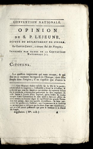 Opinion de S.P. Lejeune, de pute  du de partement de l'Indre, sur Louis Capet, ci-devant roi des Franc ʹois