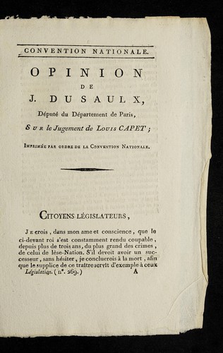 Opinion de J. Dusaulx, de pute  du de partement de Paris, sur le jugement de Louis Capet
