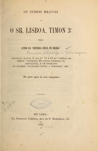 Os Indios bravos e o Sr. Lisboa, Timon 3o