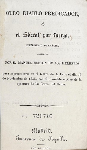 Otro diablo predicador, o, El liberal por fuerza