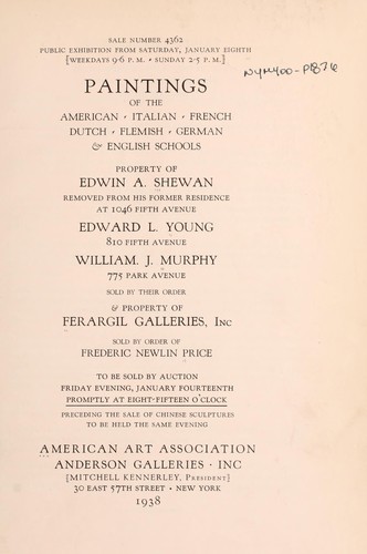Paintings of the American, Italian, French, Dutch, Flemish, German & English schools
