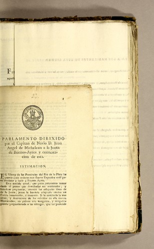 Parlamento dirixido por el capitan de navio D. Juan Angel de Michelena a la Junta de Buenos-Ayres y contestacion de esta. Intimacion