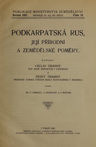 Podkarpatská Rus, její přírodní a zemědělské poměry