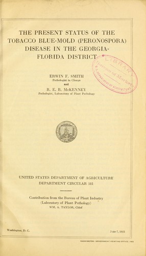 The present status of the tobacco blue-mold (peronospora) disease in the Georgia-Florida district