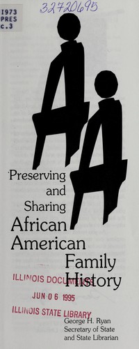 Preserving and sharing African American family history