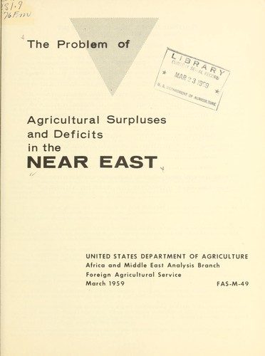The Problem of agricultural surpluses and deficits in the Near East
