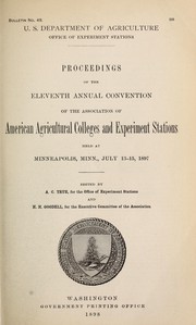 Proceedings of the eleventh annual convention of the association of American agricultural colleges and experiment stations held at Minneapolis, Minn., July 13-15, 1897