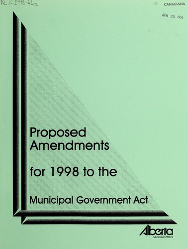 Proposed amendments for 1998 to the Municipal Government Act