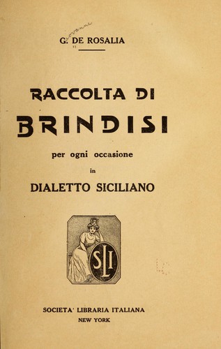 Raccolta di brindisi per ogni occasione in dialetto siciliano