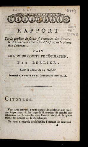 Rapport sur la question de savoir si l'exercice des créances & actions civiles contre les défenseurs de la patrie sera suspendu