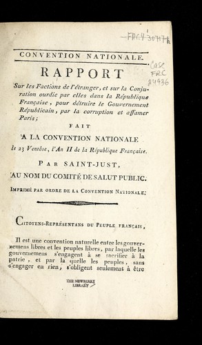 Rapport sur les factions de l'étranger, et sur la conjuration ourdie par elles dans la République française, pour détruire le gouvernement républicain, par la corruption et affamer Paris