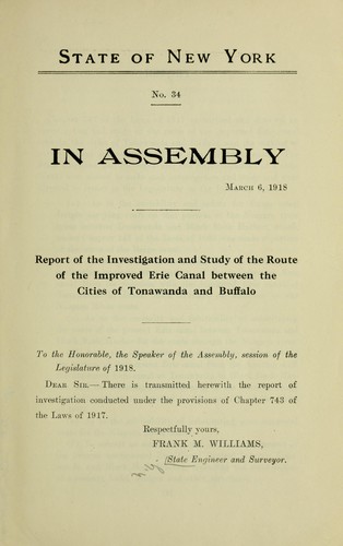 Report of the investigation and study of the route of the improved Erie canal between the cities of Tonawanda and Buffalo