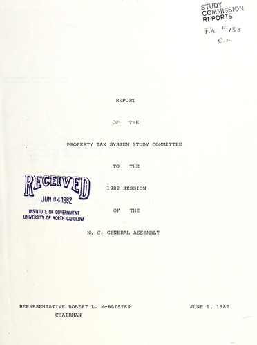 Report of the Property Tax System Study Committee to the 1982 session of the N.C. General Assembly