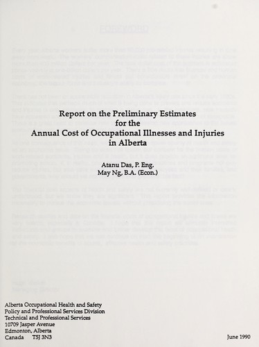 Report on the preliminary estimates for the annual cost of occupational illnesses and injuries in Alberta