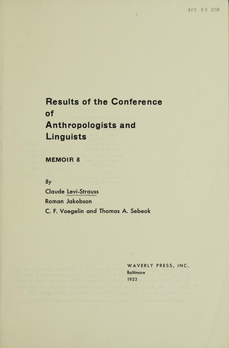 Results of the Conference of Anthropologists and Linguists