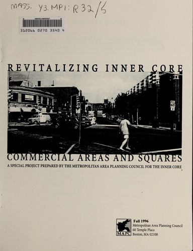 Revitalizing inner core commercial areas and squares