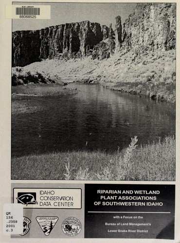 Riparian and wetland plant associations of southwestern Idaho