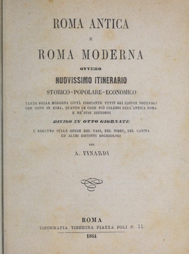 Roma antica e Roma moderna, ovvero, Nuovissimo itinerario storico-popolare-economico