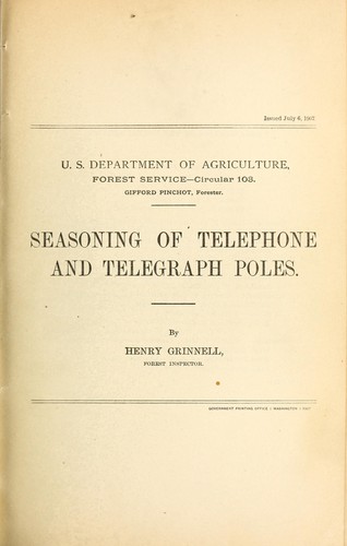Seasoning of telephone and telegraph poles