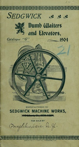 Sedgwick dumb waiters and elevators