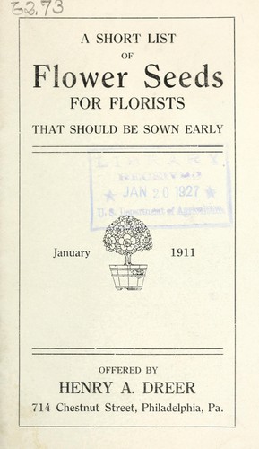 A short list of flower seeds for florists that should be sown early