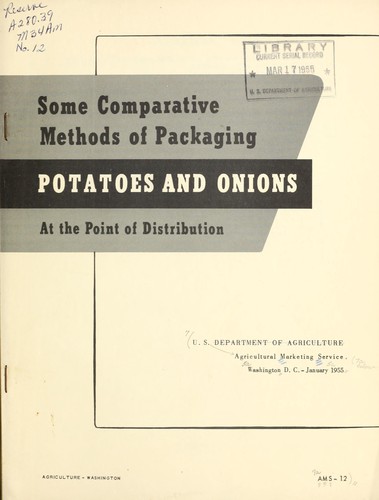 Some comparative methods of packaging potatoes and onions at the point of distribution